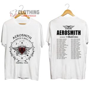 Aerosmith Rock And Roll Merch, Aerosmith 2023 – 2024 Peace Out Farewell Tour With The Black Crowes Tour Shirt, Aerosmith Band Tour Dates 2023 2024 T-Shirt