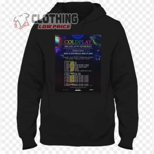 Coldplay Announce Asia And Australia Tour Dates T- Shirt, Coldplay Reveals 2024 Asia Tour Dates Hoodie, Coldplay Tickets 2024 Merch