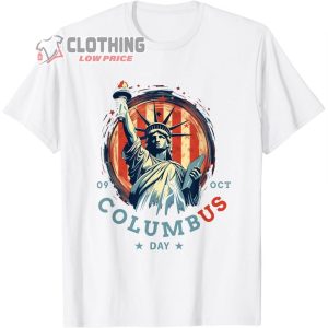Columbus Day 2023 Shirt Statue Liberty America2