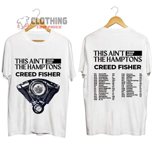 Creed Fisher This Ain’t The Hamptons Tour 2023 Merch, Creed Fisher Hopewell Tickets Shirt, Creed Fisher Concert Schedule 2023 T-Shirt