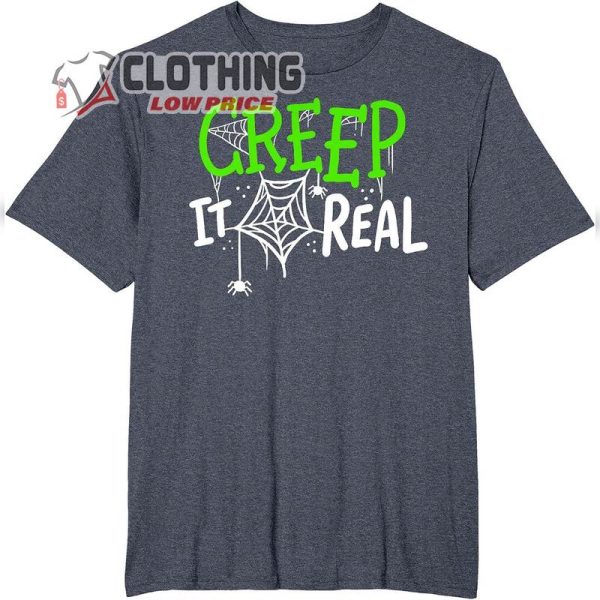 Creep It Real Halloween Spider T-Shirt