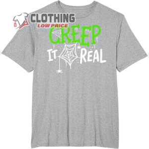 Creep It Real Halloween Spider T Shirt3