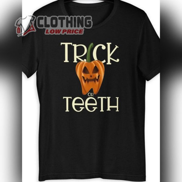 Dental Hygienist Halloween T- Shirt, Trick Or Teeth Shirt, Funny Halloween Dentist, Halloween 2023 Trends Merch, Halloween Dentist Costume