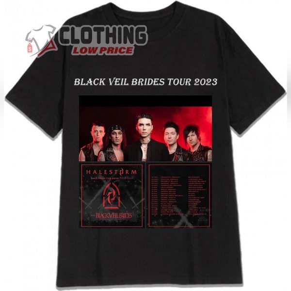 Event Halestorm  Black Veil Brides Back From The Dead Tour 2023 T- Shirt, Black Veil Brides Tour Dates 2023 Shirt, Black Veil Brides Tour 2023 Setlist Merch