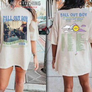 Fall Out Boy World Tour 2024 Merch, So Much For (2Our) Dust 2024 Shirt, Fall Out Boy Tour Dates 2024 Tee, Fall Out Boy 2024 US Tour With Jimmy Eat World T-Shirt