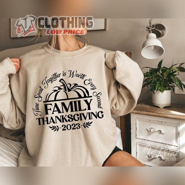 Family Thanksgiving 2023 Shirt, Family Thanksgiving Sweateshirt, Thanksgiving Matching Family Shirts, Traditional Thanksgiving Gifts