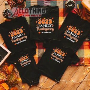 Family Thanksgiving 2023 Shirt, Matching Family Shirts, Thanksgiving Family Tee, Thanksgiving Party Gift, Cute Thanksgiving Gift Ideas Merch