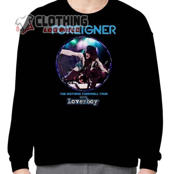 Foreigner The Historic Farewell Tour 2023 With Loverboy T- Shirt, Foreigner Band Concert 2023 Setlist Hoodie, Foreigner Tour 2023 Tickets Merch