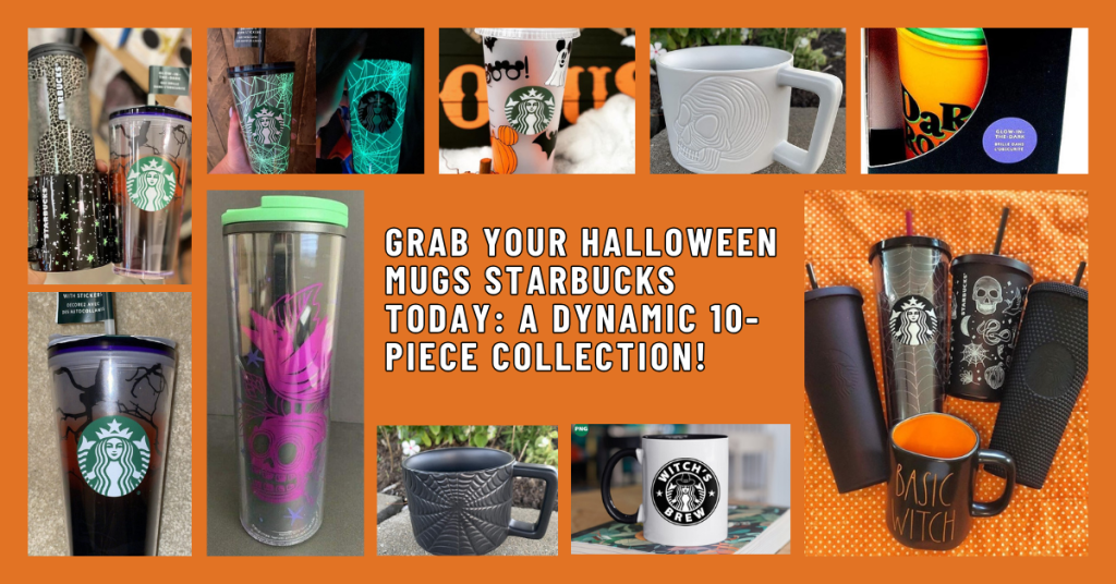 Grab Your Halloween Mugs Starbucks Today A Dynamic 10 Piece Collection!
