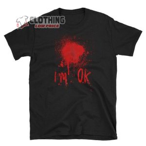 Halloween Costume 2023 Shirt, Bloody Tshirt,  Zombie Attack, Blood Spatter, Bleeding Effect Shirt, Funny Costume I’m Ok Shirt