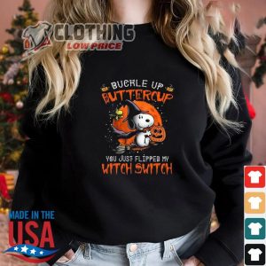 Halloween Decor Trends 2023 T Shirt Buckle Up Butter Cup You Just Flipped My Witch Switch Snoopy Halloween 2023 Hoodie Halloween 2023 Trends Merch 1