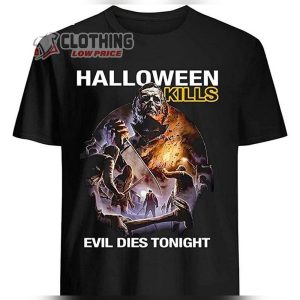 Halloween Kills Evils Die Night Shirt, 2023 Michael Myers Horror Movie Shirts, Dongmore Shirts