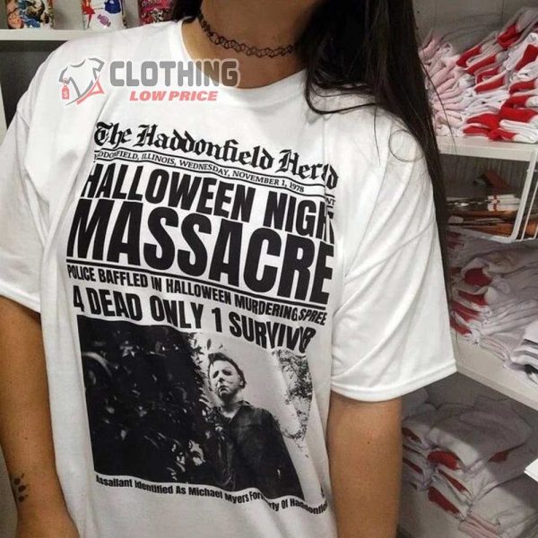 Halloween Newspapers Horror Night Shirt Dead Michael Myers Shirt Halloween Horror Movie Shirt Halloween Horror Costume Tee1