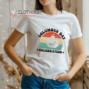 Happy Columbus Day T Shirt Columbus Day 2