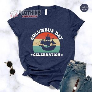 Happy Columbus Day T Shirt Columbus Day 3
