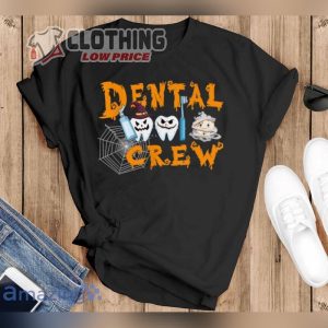 Happy Halloween 2023 Shirt Dental Boo Crew Halloween Dentist Assistant Dental Squad Shirt Funny Halloween Costumes 2023 Merch 2
