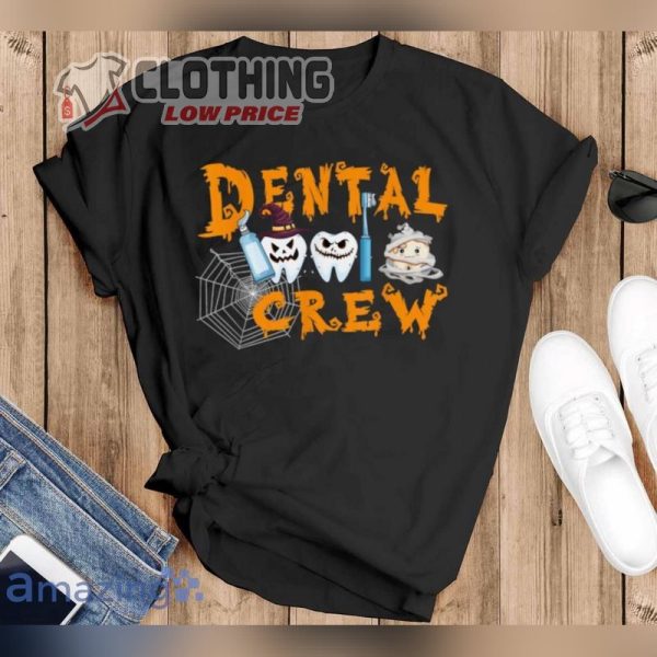 Happy Halloween 2023 Shirt, Dental Boo Crew Halloween Dentist Assistant Dental Squad Shirt, Funny Halloween Costumes 2023 Merch