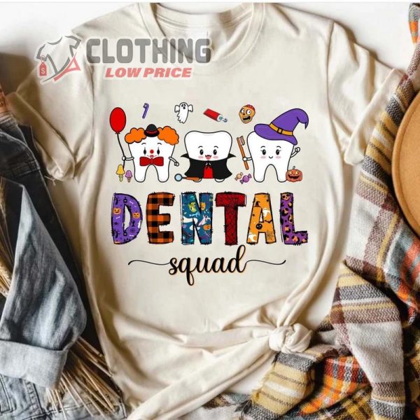 Happy Halloween Tooth Dentist Shirt Funny Dentist Witch Dental Squad Shirt Halloween Dentist Shirt Halloween 2023 Trends Merch