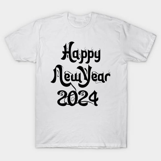 Happy New Year 2024 Shirt Simple Custom Design Shirt For New Year 2024   Happy New Year 2024 Shirt Simple Custom Design Shirt For New Year 2024 Happy Lunar New Year 2024 T Shirt 