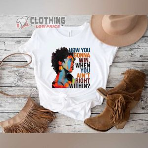 How You Gonna Win When You Ain’T Right Within Shirt, Lauryn Hill T-Shirt, Lauryn Hill Music Tour Shirt, Lauryn Hill Rap Tee, Lauryn Hill Concert Gift