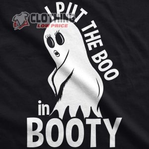 I Put The Boo in Booty Tshirt, Halloween Cute Ghost Tee