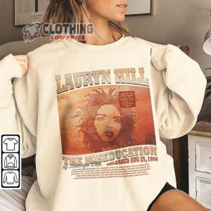 Lauryn Hill Vintage Shirt, The Miseducation Of Lauryn Hill Sweatshirt, Lauryn Hill Rap T-Shirt, 25Th Anniversary Tour, Lauryn Album Retro Graphic Gift