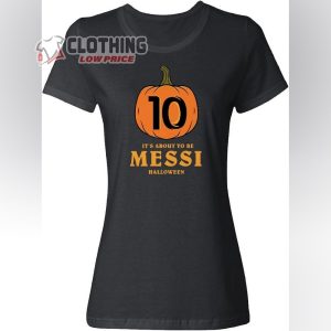 Miami Halloween Pumpkin Shirt, Its About to Be Messi T-Shirt, Halloween Pumpkin Tee, Inter Miami Messi Halloween, Halloween Gift For Woman