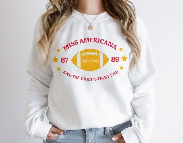 Miss American And The Chiefs Tight End Shirt,Taylor’S Version Football Merch, Taylor Swift Tee, Kansas City 87 89 Shirt