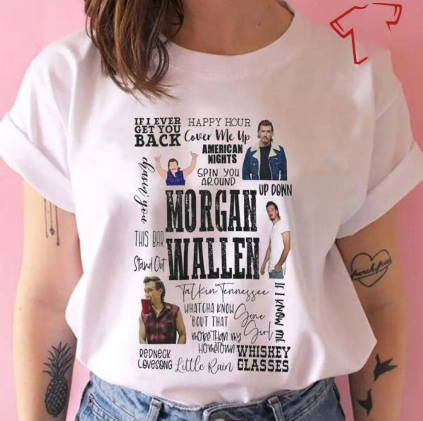 Morgan Wallen Lyrics T Shirt, Morgan Wallen Shirt, Morgan Tour Merch, Morgan Wallen, One Thing At A Time Morgan Wallen, Morgan Gift For Fan