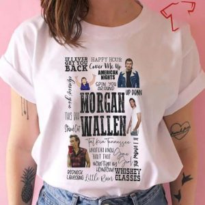 Morgan Wallen Lyrics T Shirt, Morgan Wallen Shirt, Morgan Tour Merch, Morgan Wallen, One Thing At A Time Morgan Wallen, Morgan Gift For Fan