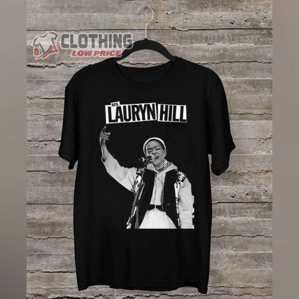 Ms Lauryn Hill On Stage Shirt, Lauryn Hill Rap Shirt, The Miseducation Of Lauryn Hill World Tour 2023, Lauryn Hill 25th Anniversary Gift