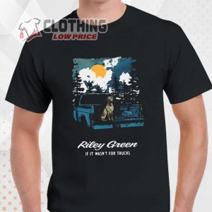 Riley Green Concert 2023 T- Shirt, Limited Riley Green If It Wasnt For Trucks 2023 T- Shirt, Riley Green Top 10 Songs Merch, Riley Green Tickets Merch