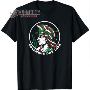 Save Columbus Day 1492 Shirt Italian Pride T Shirt 1