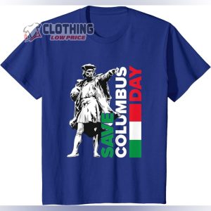 Save Columbus Day Shirt Italian Pride T Shirt Col3