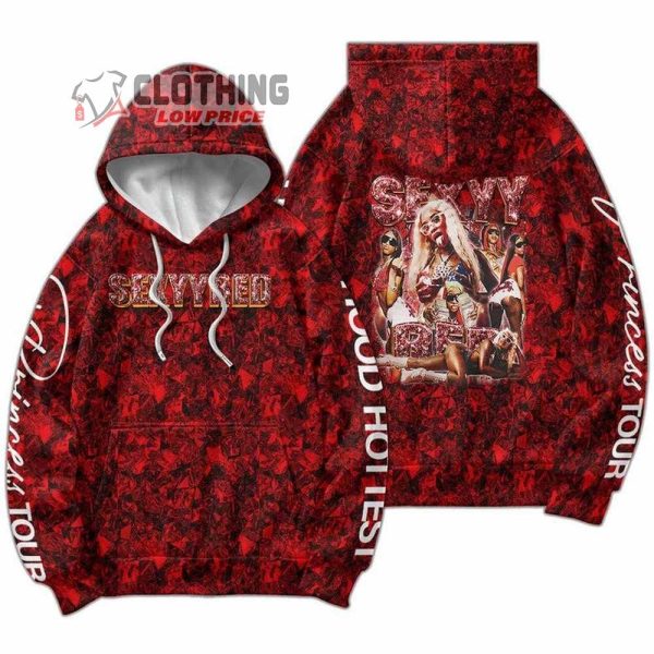 Sexyy Red Hood Hottest Princess Tour 2023 Newyork Rap Hoodie, Sexyy Red World Tour 2023 Tickets Vintage 3D Tee, Sweatshirt