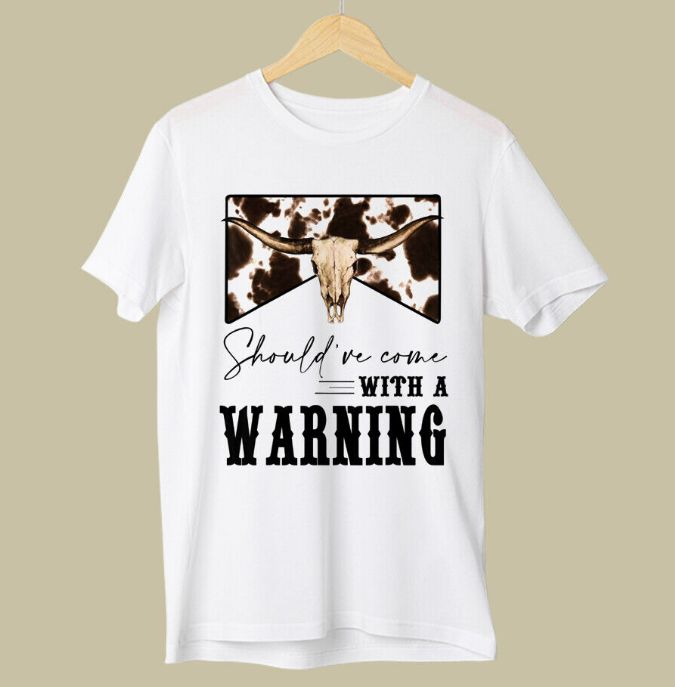 Should Come With A Warning, Morgan Wallen T-Shirt - Bring Your