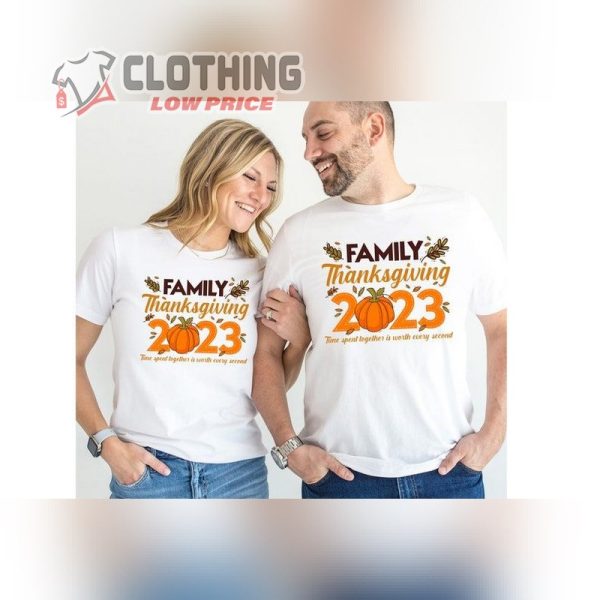 Thanksgiving Family Matching Shirt, 2023 Thanksgiving Shirt, 2023 Thankful T- Shirt, Happy 2023 Thanksgiving Party Shirt, Thanksgiving Gift Ideas Merch