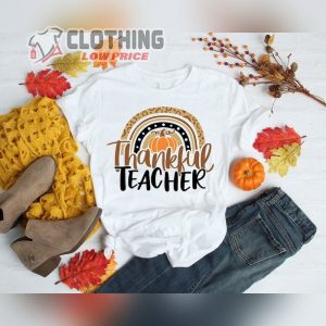 Thanksgiving Teacher Shirt, Thankful Rainbow Pumpkin Shirt, Family Thanksgiving Shirt, Thanksgiving Gifts For Teacher Merch