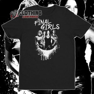 The Final Girls Survivor Tour Shirt The Final Girls Tour Setlist Los Angeles Merch1 1