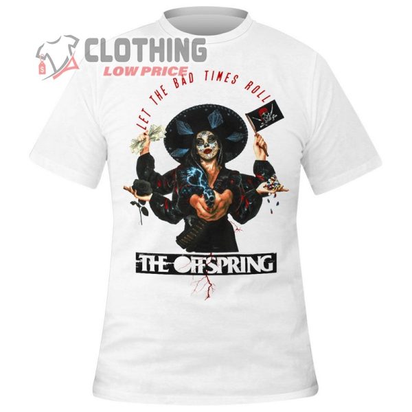 The Offspring Let The Bad Times Roll Tour Setlist 2023 T- Shirt, The Offspring Setlist 2023 T- Shirt, The Offspring New Album Merch