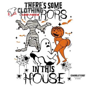 There’S Some Horrors In This House Sweater, Horrors In This House Shirt, Retro Ghost Pumpkin Mummy Halloween Sweater