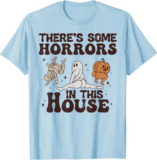 There’s Some Horrors In This House T-Shirt, Cute Ghost Mumy Pumpkin Snoopy Halloween Shirt