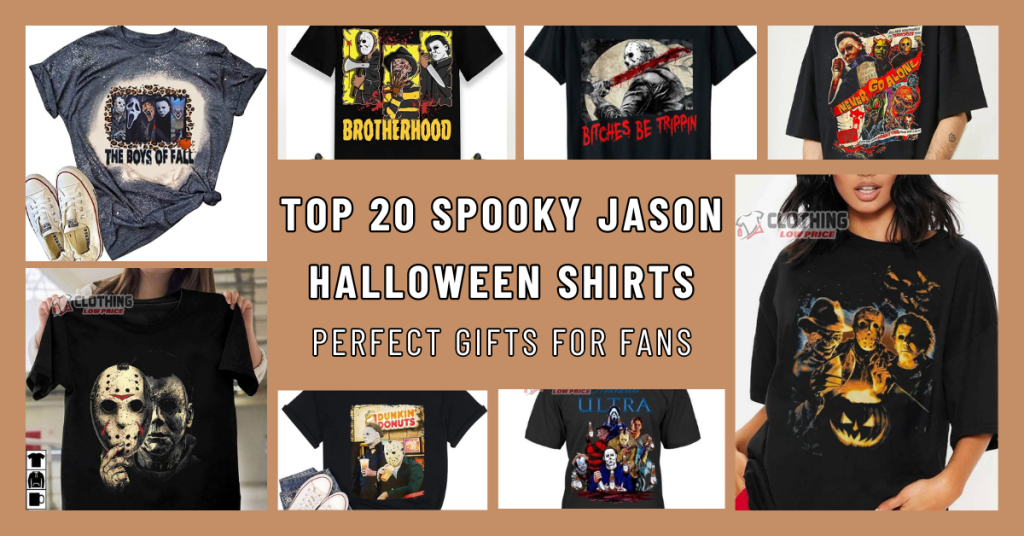 Top 20 Spooky Jason Halloween Shirts Perfect Gifts for Die Hard Fans