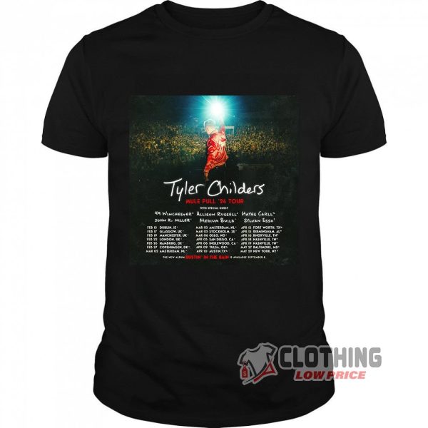 Tyler Childers Concerts Nashville’s Bridgestone Arena In 2024 Merch, Tyler Childers Mule Pull 24 Tour With Special Guests Shirt, Tyler Childers 2024 Tour Dates T-Shirt
