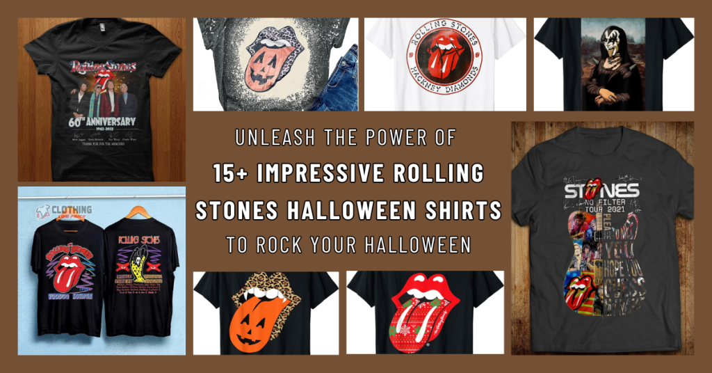 Unleash the Power of 15+ Impressive Rolling Stones Halloween shirts to Rock Your Halloween