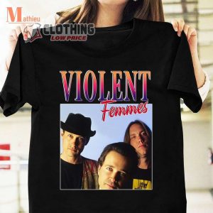 Violent Femmes Homage T Shirt Violent Wome1