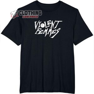 Violent Femmes Official Merch Violent Femmes Shirt Violent Femmes Tour1