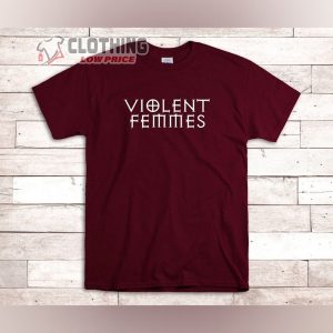 Violent Femmes Shirt Vintage Violent Femmes Shi2