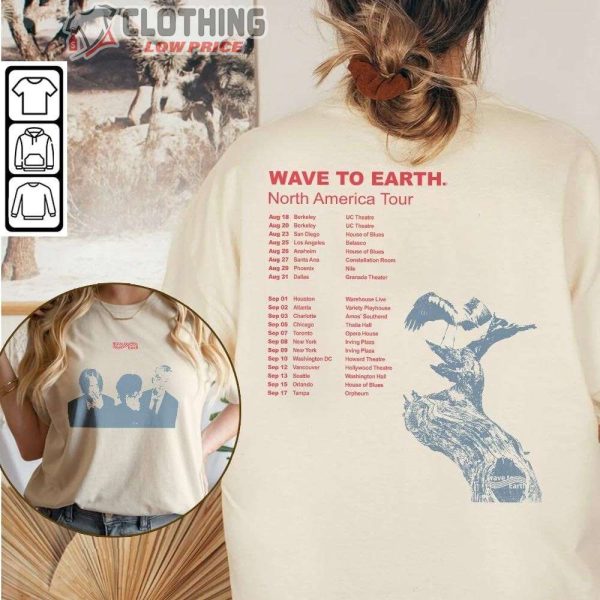 Wave To Earth Tour 2023 Setlist Merch, Wave To Earth On X Wave To Earth North American Tour Shirt, W2E Indie Band North America Tour 2023 Tee