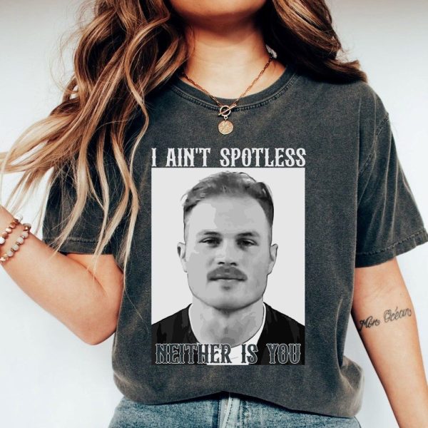 Zach Bryan Mugshot T-Shirt, Zach Bryan I Ain’T Spotless Neither Is You Shirt, Zach Bryan Mugshot Merch